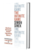 The Infinite Game: How Great Businesses Achieve Long-lasting Success by Simon Sinek