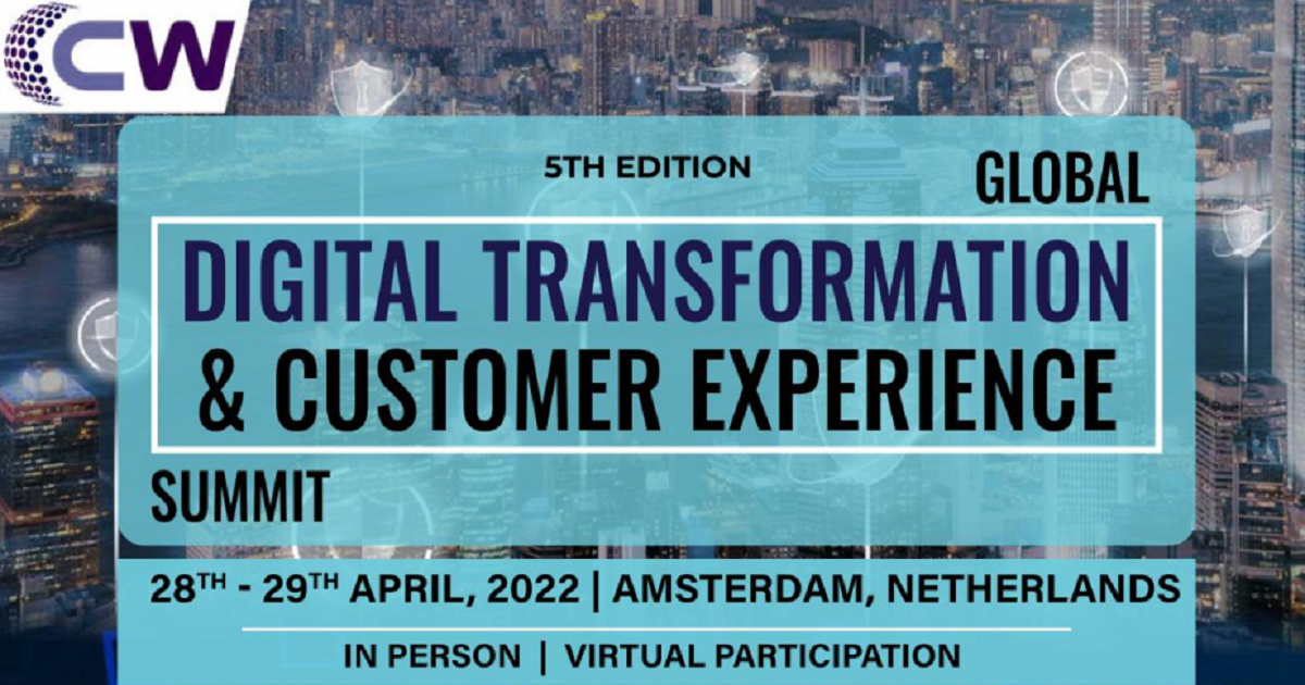 Global Digital Transformation & Customer Experience 2022