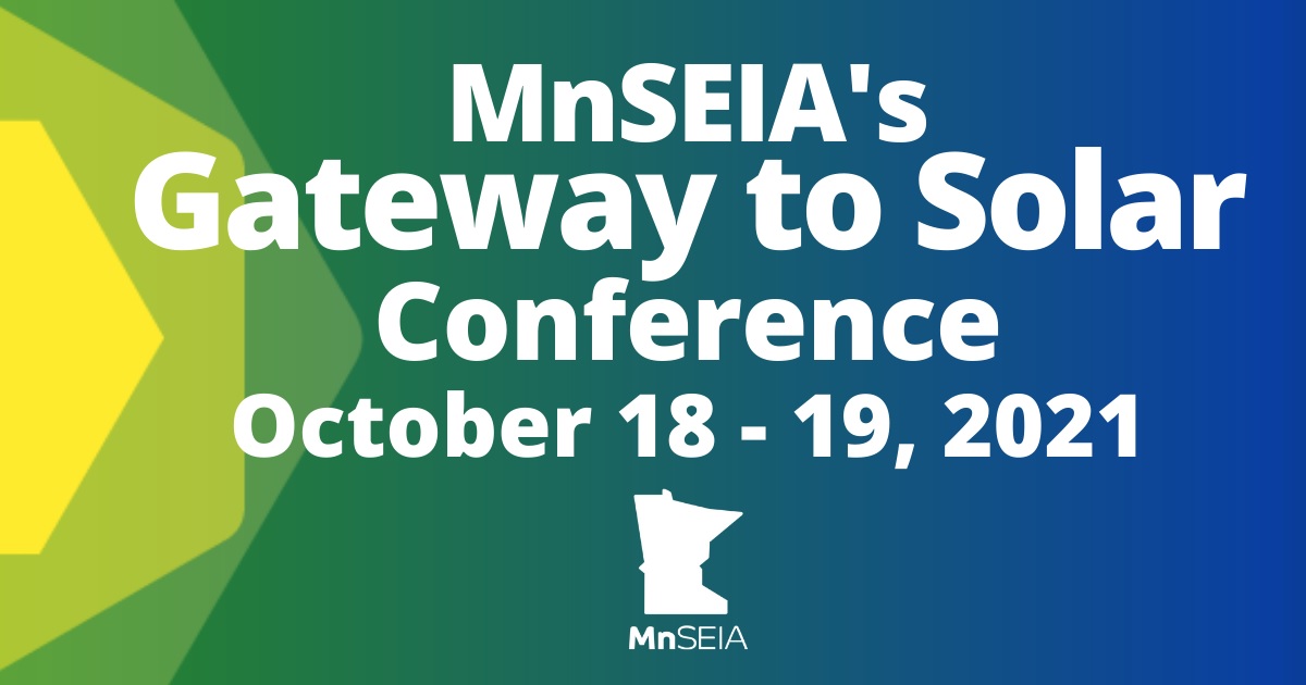 MnSEIA& Gateway to Solar Conference 2021