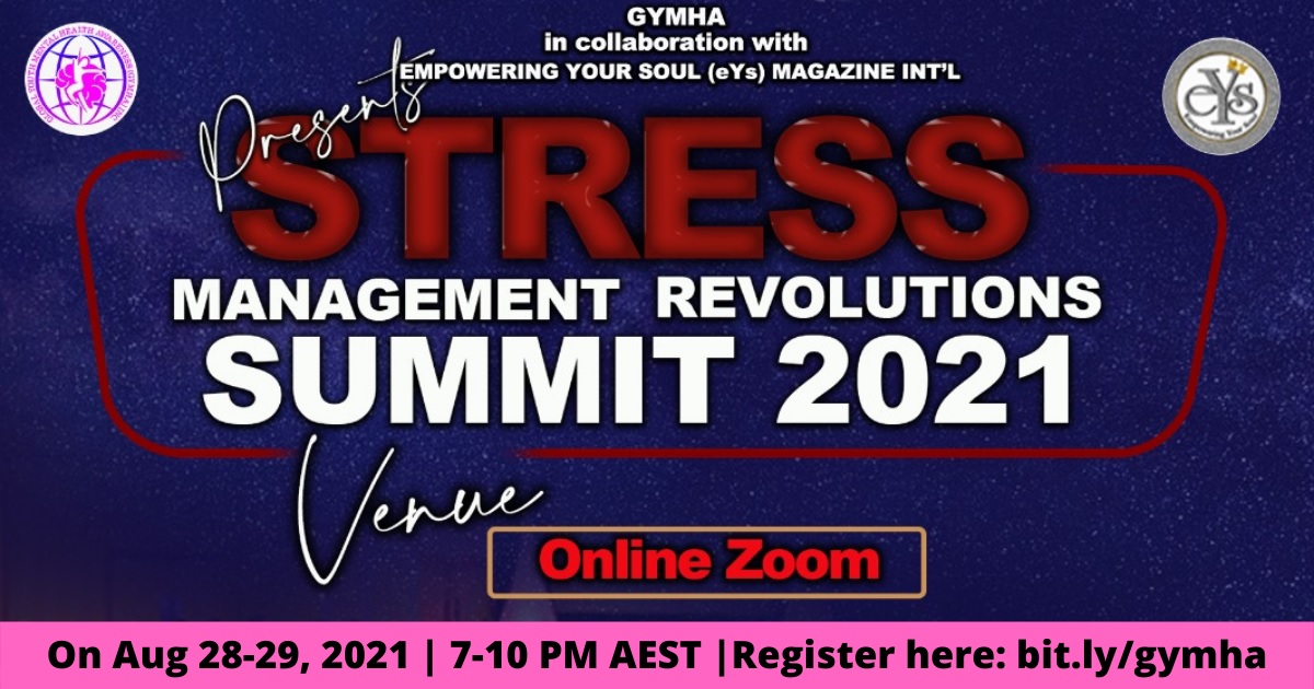Stress Management Revolutions (SMR) Summit 2021