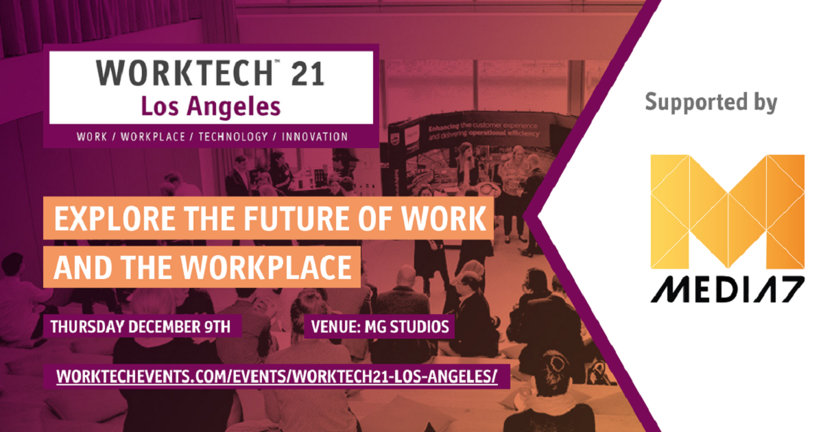 WORKTECH Los Angeles 2021